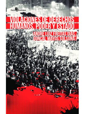 Violaciones de Derechos Humanos, Poder Y Estado
