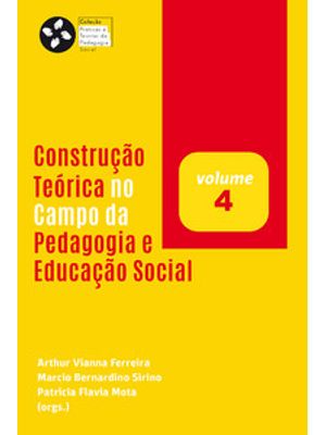 Construção Teórica no Campo da Pedagogia e Educação Social