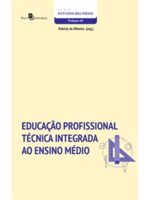 Educação Profissional Técnica Integrada Ao Ensino Médio