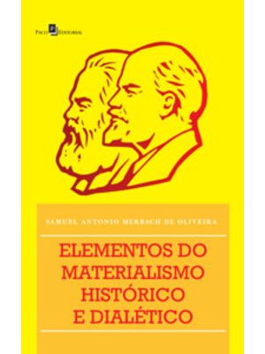 Elementos do Materialismo Histórico e Dialético