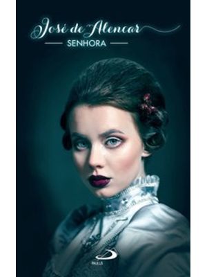 Senhora - José de Alencar