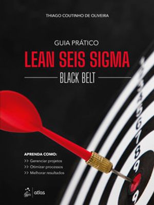 Guia Prático Lean Seis Sigma