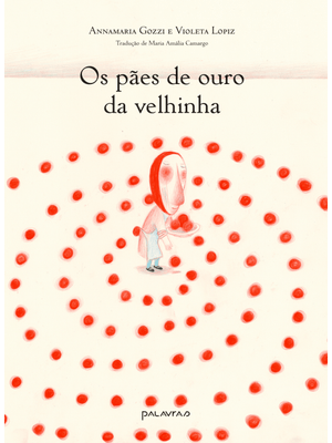 Os Pães de Ouro da Velhinha
