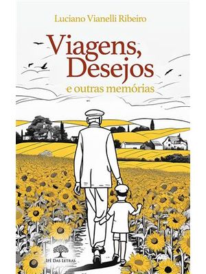 Viagens, Desejos e Outras Memorias