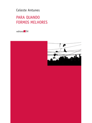 Para Quando Formos Melhores