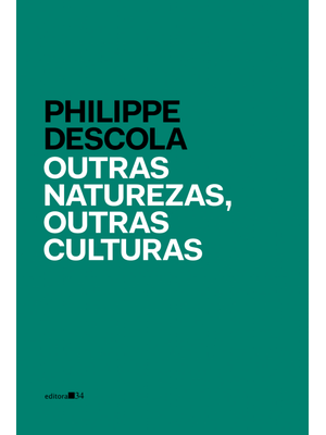 Outras Naturezas, Outras Culturas