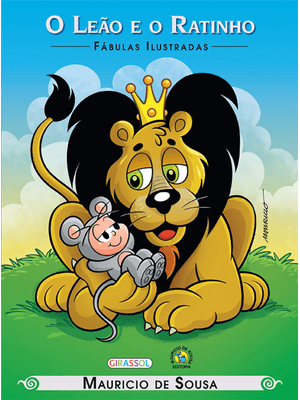 Turma da Mônica - Fábulas Ilustradas - o Leão e o Ratinho