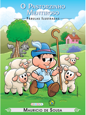 Turma da Mônica - Fábulas Ilustradas - o Pastorzinho Mentiroso