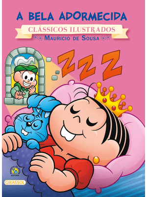 Turma da Mônica - Clássicos Ilustrados - a Bela Adormecida
