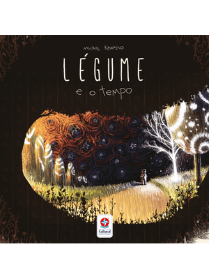 Légume e o Tempo - Hq de Michel Ramalho