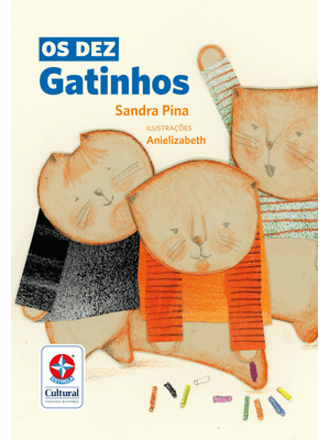 Os Dez Gatinhos - do Dez Ao Um com Muita Diversão