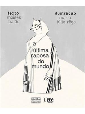 A Última Raposa do Mundo
