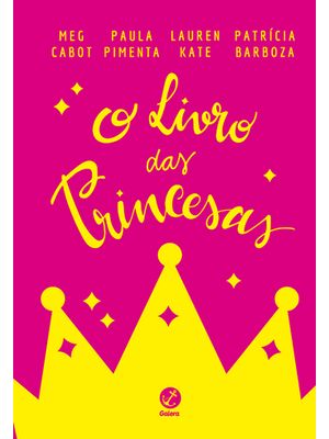 O Livro das Princesas (Capa Dura)