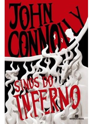 Sinos do Inferno (As Aventuras de Samuel John - Vol. 2)