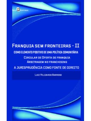 Franquia sem Fronteiras - Ii - Como Elemento Positivo de Uma Política Comunitária: Circular de Ofert