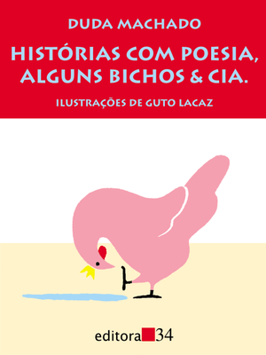Histórias com Poesia, Alguns Bichos e Cia