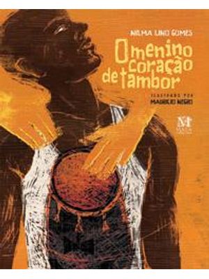 Menino Coração de Tambor, o