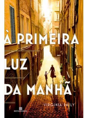 À Primeira Luz da Manhã