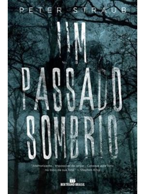 Um Passado Sombrio