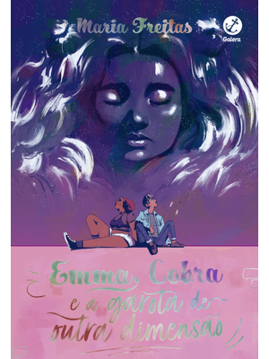 Emma, Cobra e a Garota de Outra Dimensão