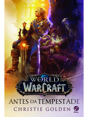 World of Warcraft: Antes da Tempestade
