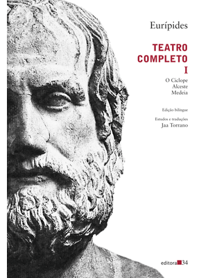 Teatro Completo I: o Ciclope, Alceste, Medeia