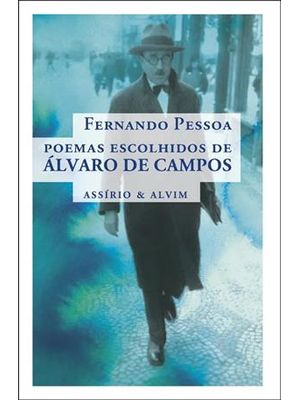 Poemas Escolhidos de Álvaro de Campos