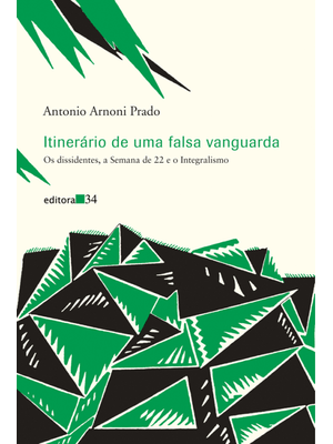 Itinerário de Uma Falsa Vanguarda