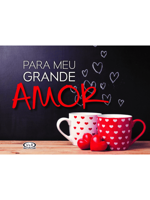 Para Meu Grande Amor