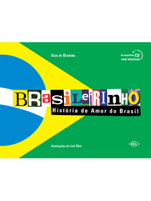 Brasileirinho - História de Amor do Brasil