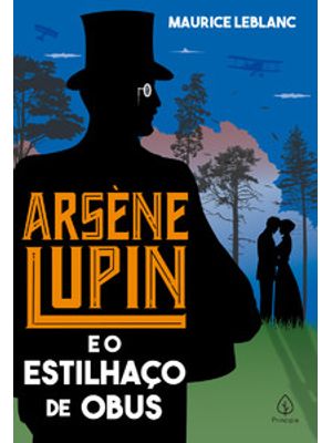 Arsène Lupin e o Estilhaço de Obus