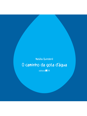 O Caminho da Gota D’Água