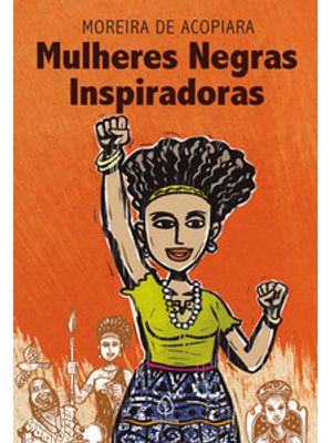 Mulheres Negras Inspiradoras