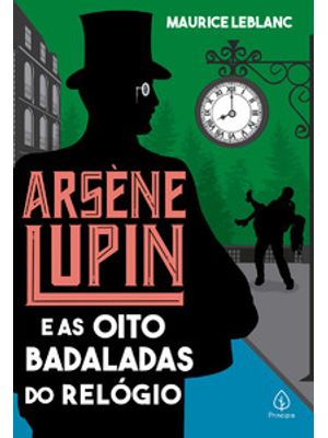 Arsène Lupin e as Oito Badaladas do Relógio