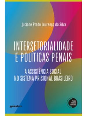 Intersetorialidade e Políticas Penais: a Assistência Social no Sistema Prisional Brasileiro