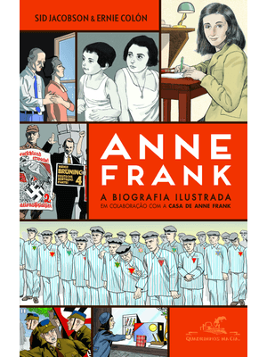 Anne Frank — a Biografia Ilustrada