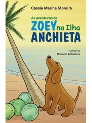 As Aventuras de Zoey na Ilha Anchieta