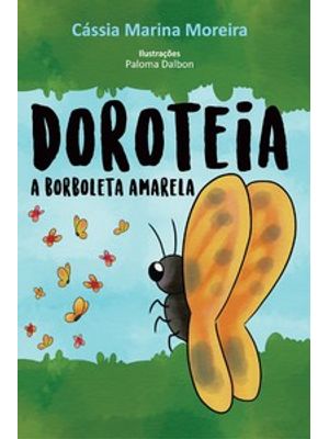 Doroteia, a Borboleta Amarela