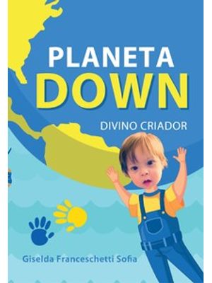 Planeta Down: Divino Criador