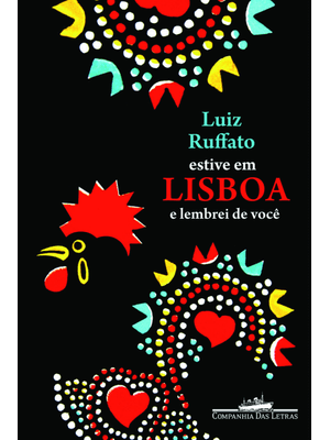 Estive em Lisboa e Lembrei de Você