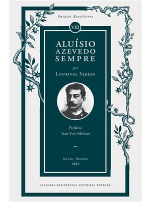 Aluísio Azevedo Sempre