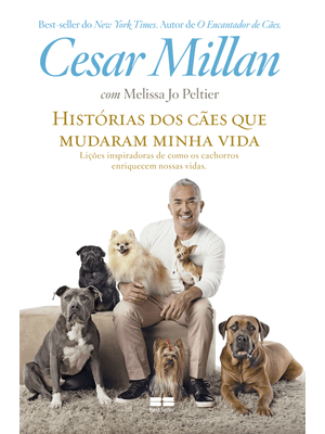 Histórias dos Cães Que Mudaram Minha Vida