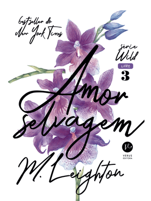 Amor Selvagem (Vol. 3 Wild)