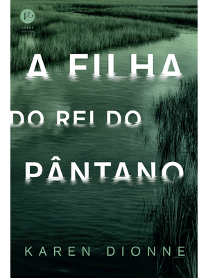 A Filha do Rei do Pântano