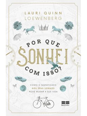 Por Que Sonhei com Isso?