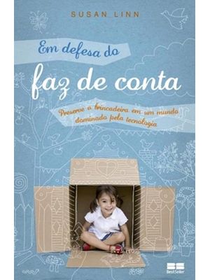 Em Defesa do Faz de Conta