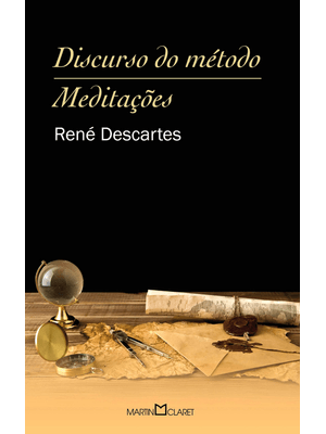 Discurso do Método: Meditações