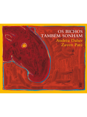 Os Bichos Também Sonham