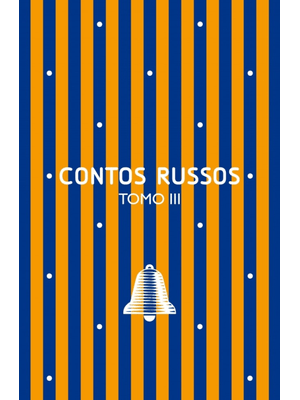 Contos Russos: Tomo Iii