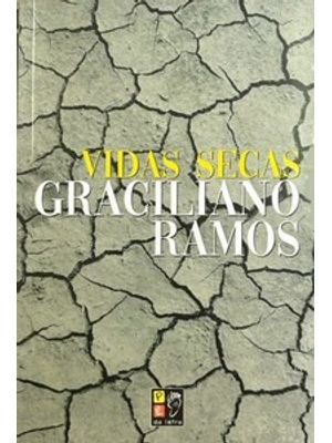 Graciliano Ramos - Vidas Secas